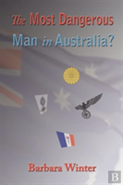 Bertrand.pt - The Most Dangerous Man In Australia?
