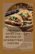 The Most Effective Method Of Intermittent Fasting