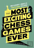 The Most Exciting Chess Games Ever