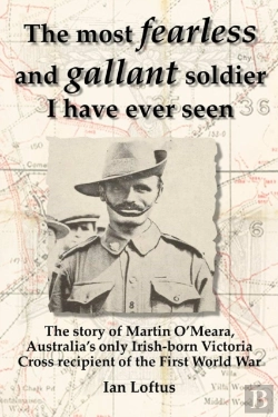 Bertrand.pt - The Most Fearless And Gallant Soldier I Have Ever Seen