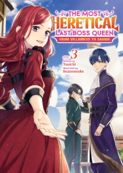 Bertrand.pt - The Most Heretical Last Boss Queen: From Villainess To Savior (Light Novel) Vol. 3