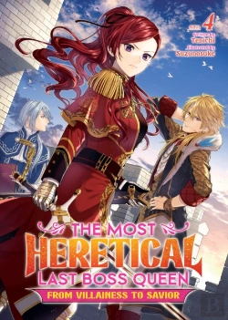 Bertrand.pt - The Most Heretical Last Boss Queen: From Villainess To Savior (Light Novel) Vol. 4