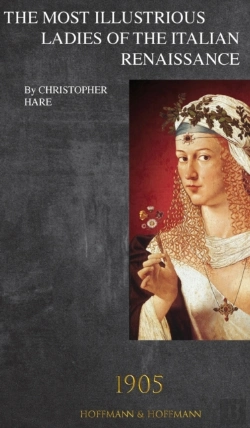 Bertrand.pt - The Most Illustrious Ladies Of The Italian Renaissance