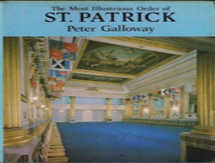 The Most Illustrious Order Of St. Patrick
