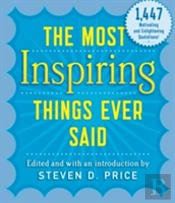 The Most Inspiring Things Ever Said