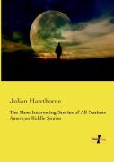 The Most Interesting Stories Of All Nations