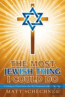 The Most Jewish Thing I Could Do