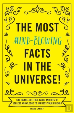 Bertrand.pt - The Most Mind-Blowing Facts In The Unive