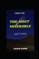 The Most Miserable