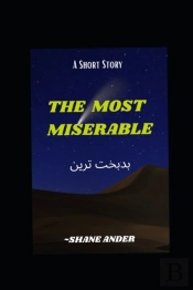 The Most Miserable