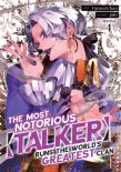 The Most Notorious ''Talker'' Runs The World'S Greatest Clan (Manga) Vol. 4