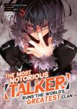 The Most Notorious ''Talker'' Runs The World'S Greatest Clan (Manga) Vol. 5
