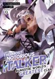 The Most Notorious ''Talker'' Runs The World's Greatest Clan (Manga) Vol. 9