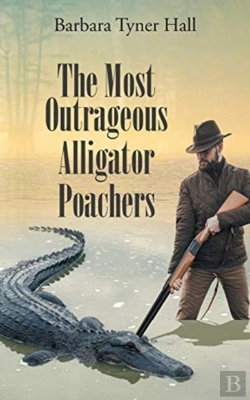 Bertrand.pt - The Most Outrageous Alligator Poachers