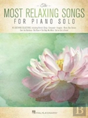 The Most Relaxing Songs For Piano Solo