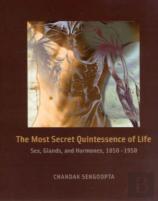 The Most Secret Quintessence Of Life