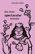 The Most Spectacular Mistake