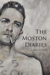 The Moston Diaries