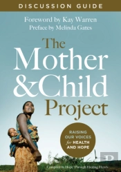 The Mother And Child Project Discussion Guide