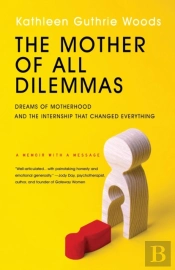 The Mother Of All Dilemmas: Dreams Of Mo