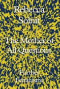 The Mother Of All Questions