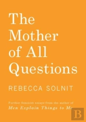 The Mother Of All Questions