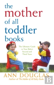 The Mother Of All Toddler Books
