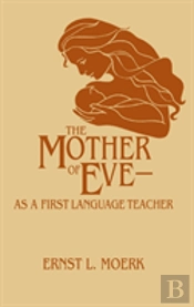 The Mother Of Eve