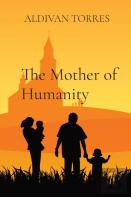 The Mother Of Humanity