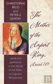 The Mother Of The Infant King, Isaiah 7