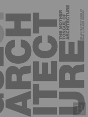 The Mother Tongue Of Architecture