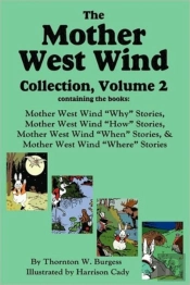 The Mother West Wind Collection, Volume