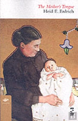 Bertrand.pt - The Motherâ€™S Tongue