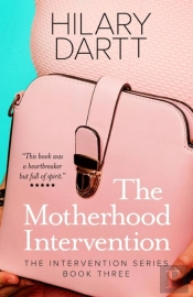 The Motherhood Intervention