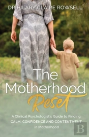 The Motherhood Reset