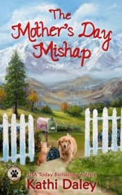 The Mother'S Day Mishap
