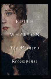 The Mother'S Recompense