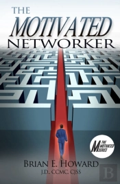 The Motivated Networker