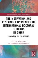 The Motivation And Research Experiences Of International Doctoral Students In China