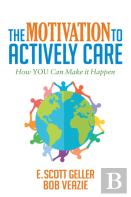 The Motivation To Actively Care