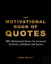The Motivational Book Of Quotes