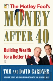 The Motley Fool'S Money After 40