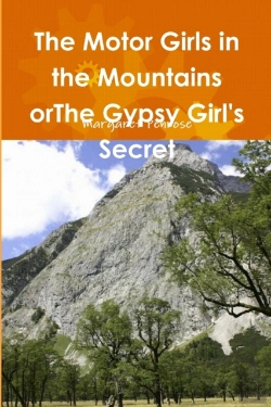 Bertrand.pt - The Motor Girls In The Mountains Orthe Gypsy Girl'S Secret