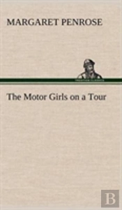 The Motor Girls On A Tour