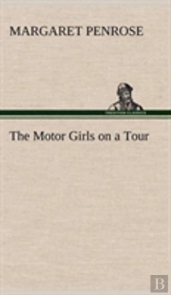 Bertrand.pt - The Motor Girls On A Tour