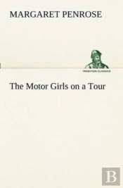 The Motor Girls On A Tour