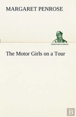 Bertrand.pt - The Motor Girls On A Tour