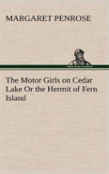 The Motor Girls On Cedar Lake Or The Hermit Of Fern Island