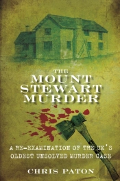 The Mount Stewart Murder