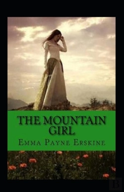 Bertrand.pt - The Mountain Girl Illustrated